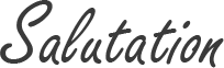 Salutation